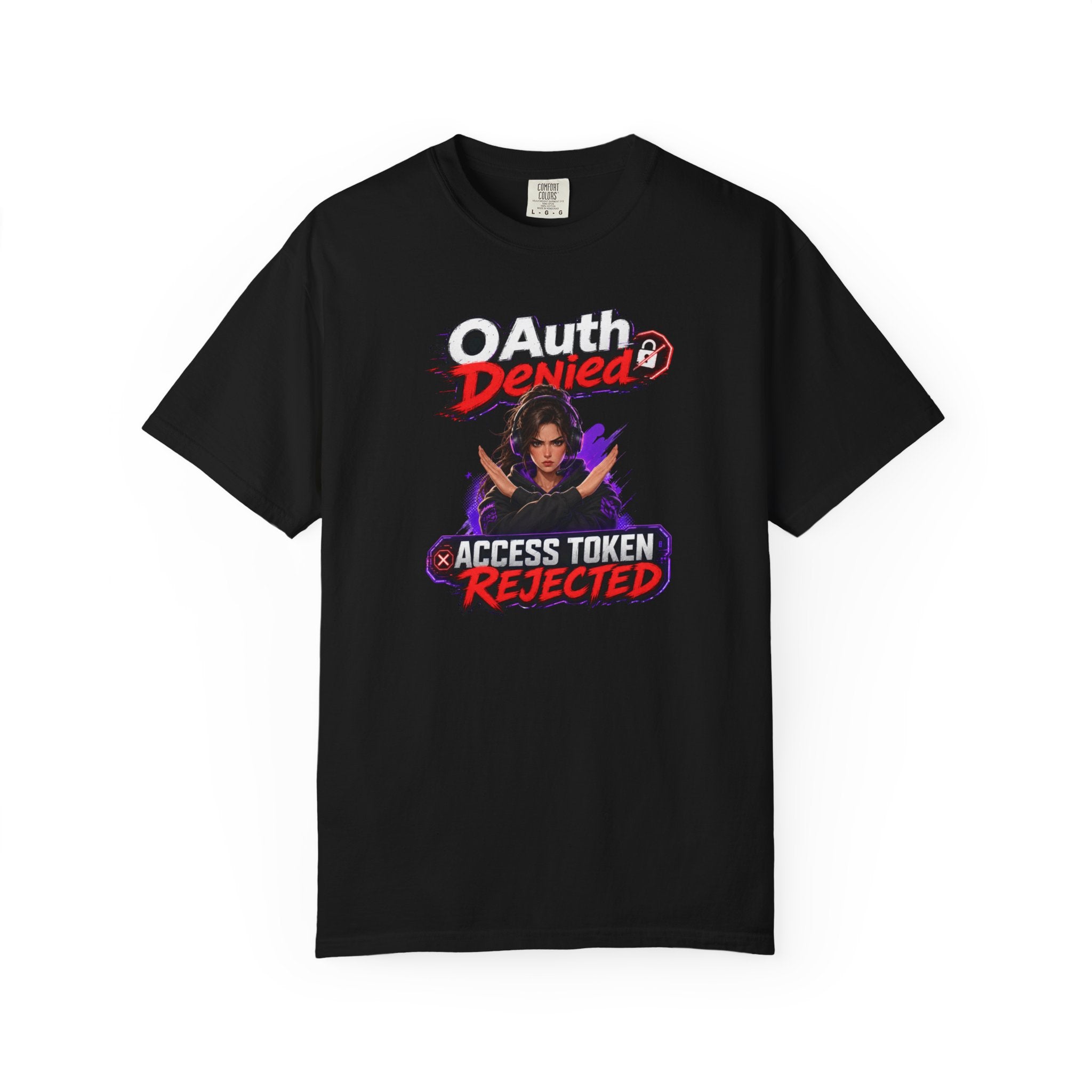OAuth Denied: Access Token Rejected T-Shirt