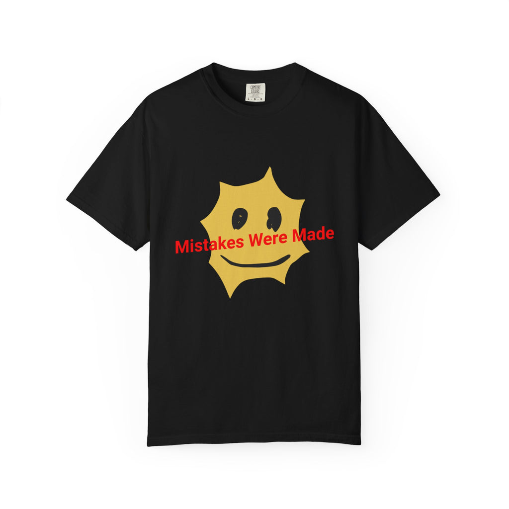 Mistakes Were Made Smile Graphic T-Shirt