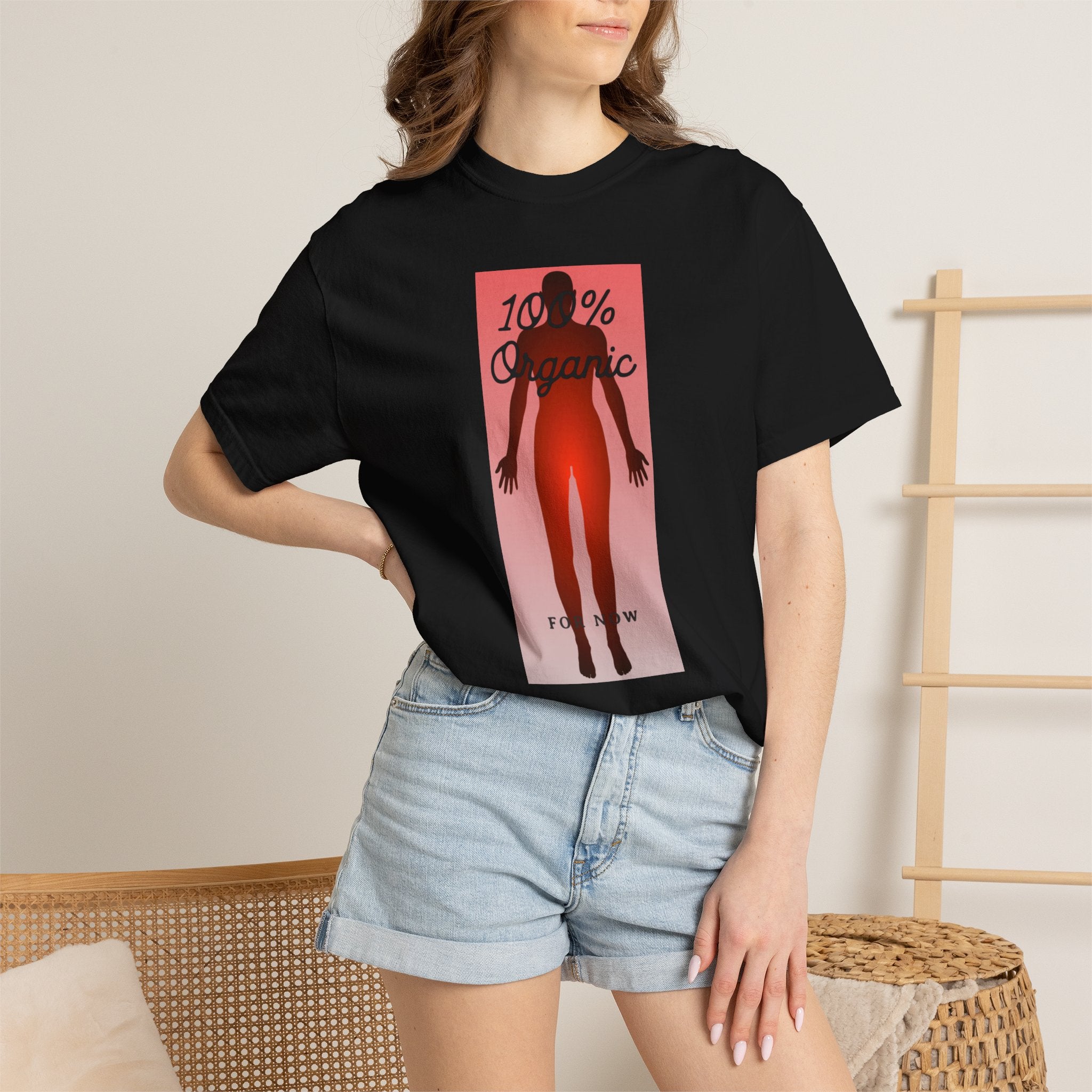 "100% Organic. For Now" Graphic Tee