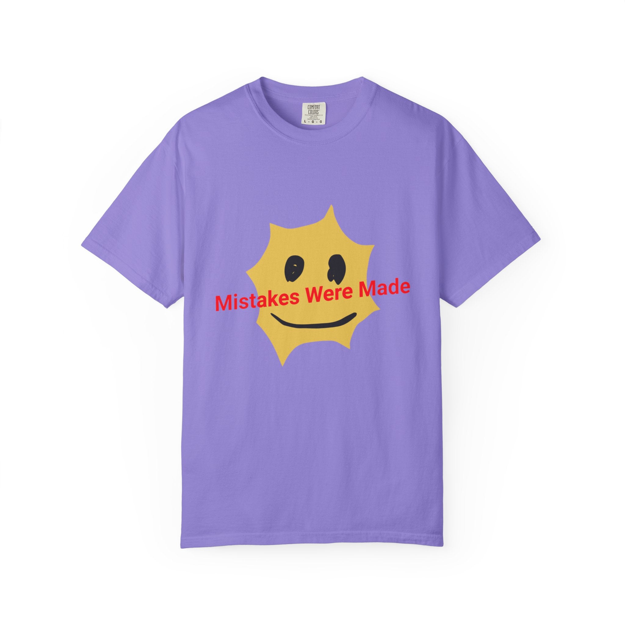 Mistakes Were Made Smile Graphic T-Shirt
