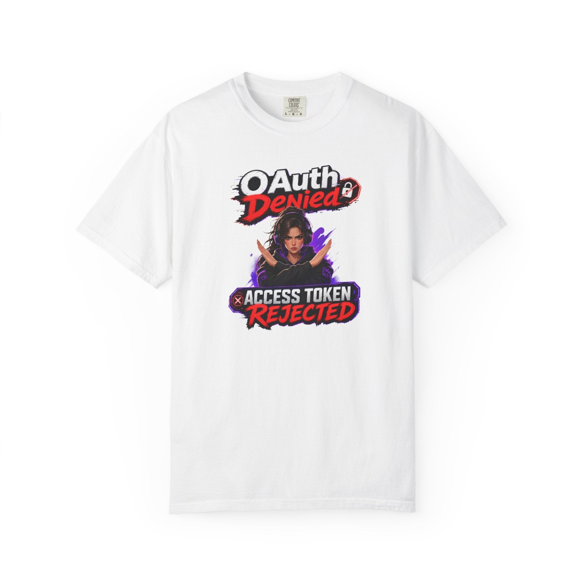 OAuth Denied: Access Token Rejected T-Shirt