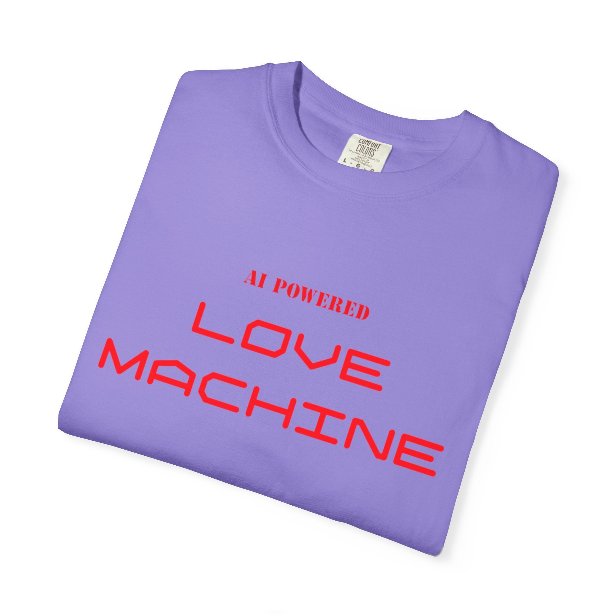 Love Machine T-Shirt — 'AI Powered' Front & 'Seeking Beta Testers' Back