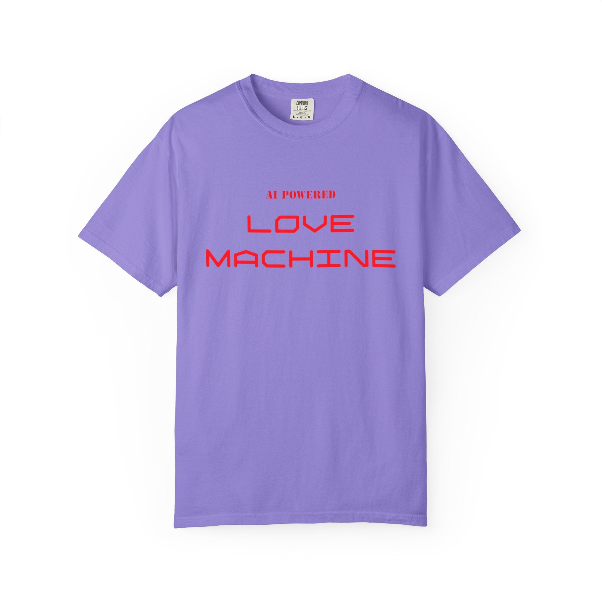 Love Machine T-Shirt — 'AI Powered' Front & 'Seeking Beta Testers' Back