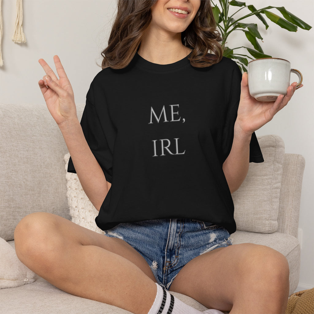 ME, IRL Minimalist Meme T-Shirt