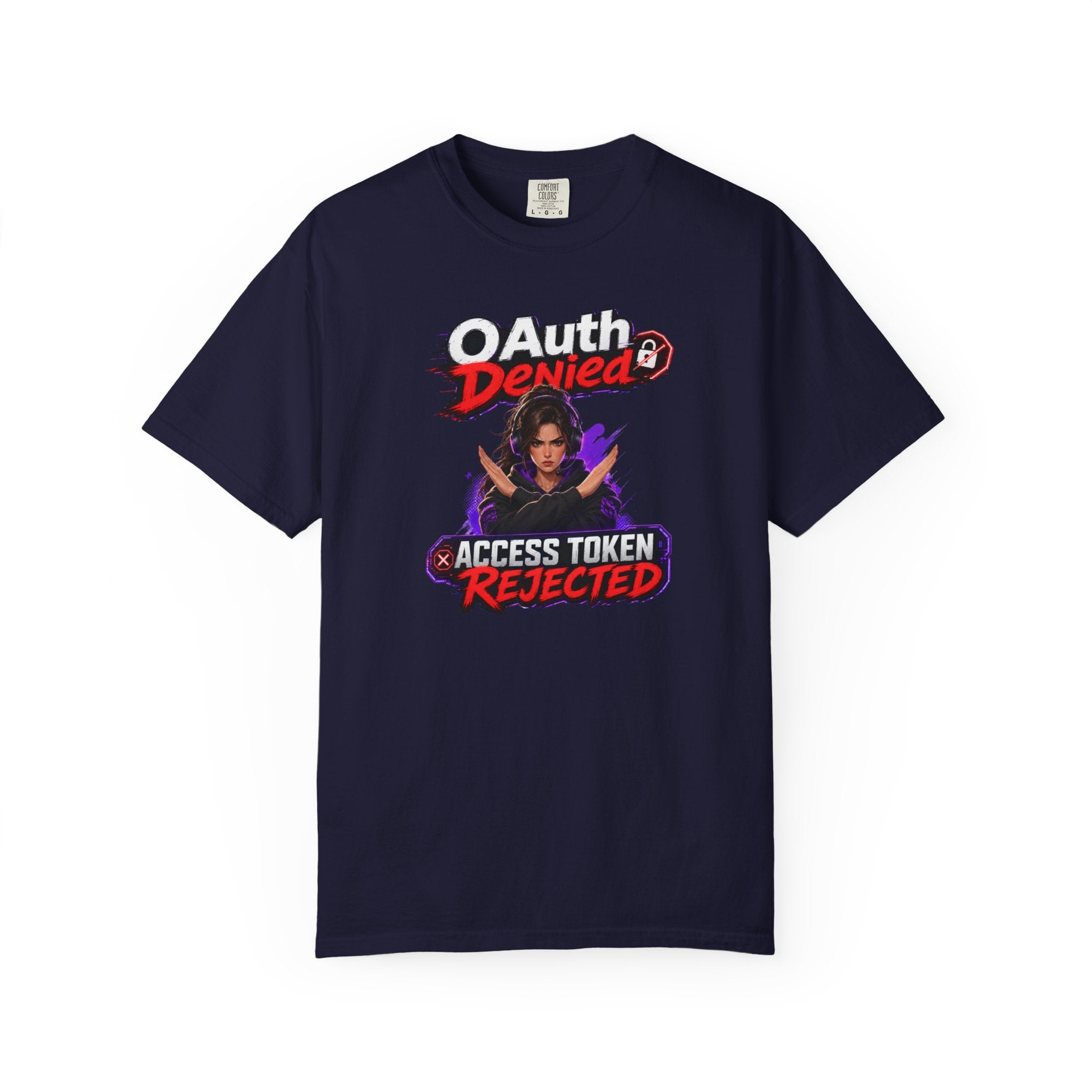 OAuth Denied: Access Token Rejected T-Shirt