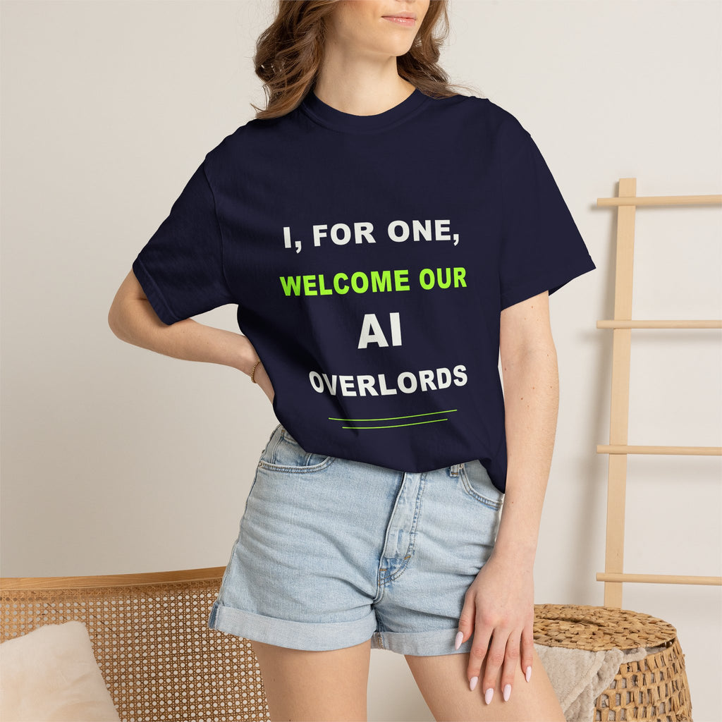 Model wearing the I, For One, Welcome Our AI Overlords T-shirt from Singularity Merch.