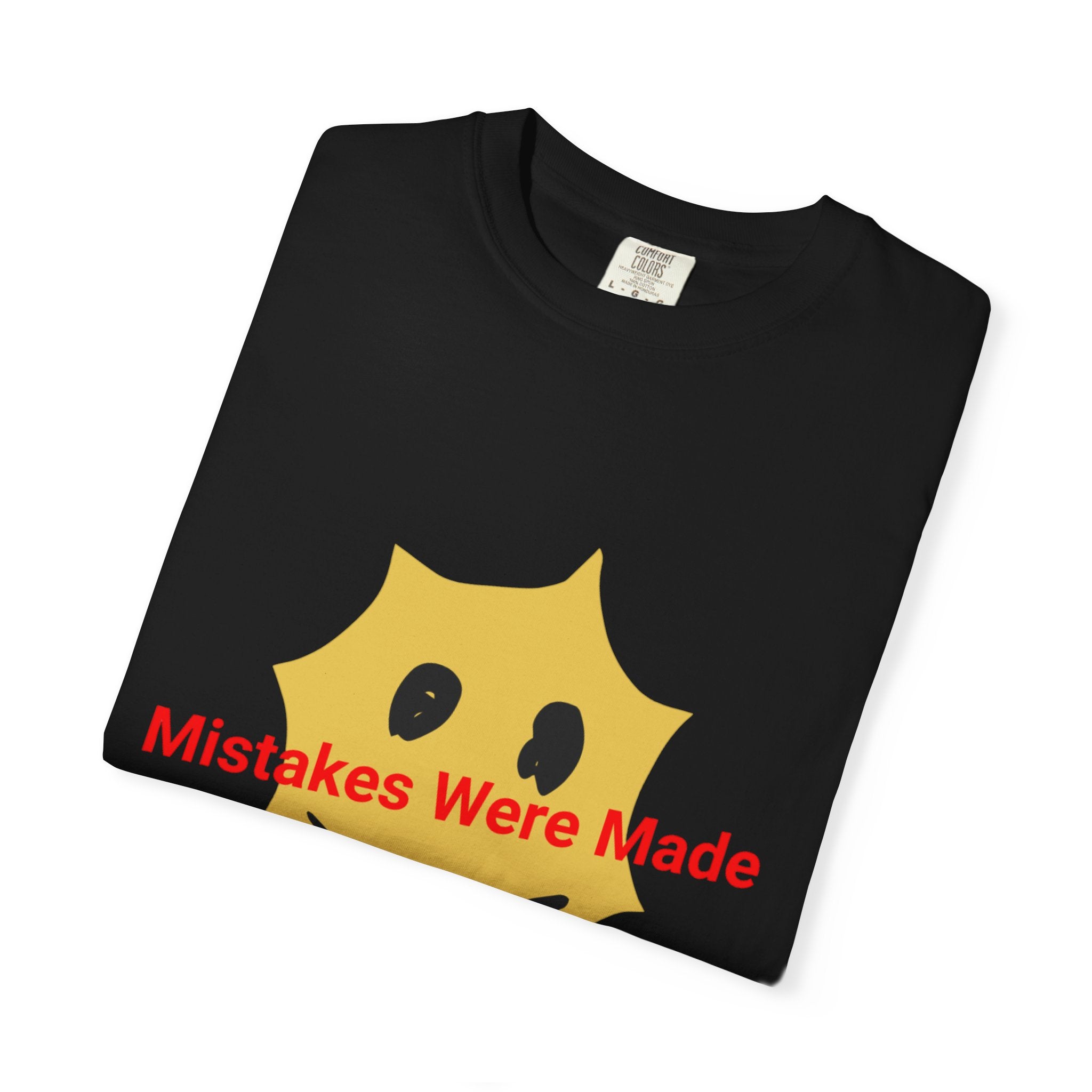 Mistakes Were Made Smile Graphic T-Shirt